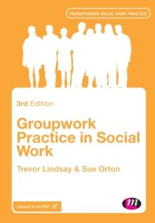 Groupwork Practice in Social Work