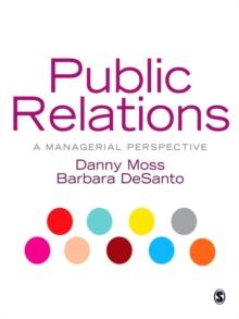 Public Relations : A Managerial Perspective