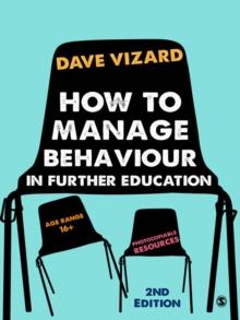 How to Manage Behaviour in Further Education