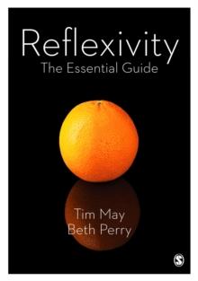 Reflexivity : The Essential Guide