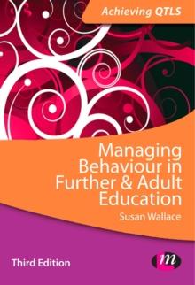 Managing Behaviour in Further and Adult Education