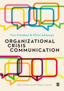 Organizational Crisis Communication : A Multivocal Approach