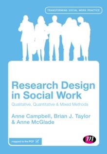 Research Design in Social Work : Qualitative and Quantitative Methods