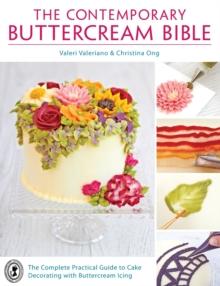 The Contemporary Buttercream Bible