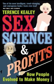 Sex, Science And Profits