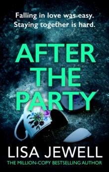 After the Party : The page-turning sequel to Ralph s Party from the bestselling author