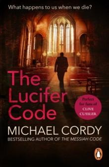 The Lucifer Code : gripping, taut and intelligent; a thriller set apart from the rest