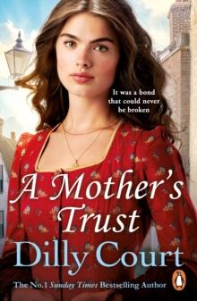 A Mother's Trust : A heartwarming and gripping novel from the no.1 Sunday Times bestseller