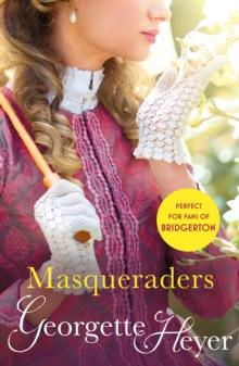 Masqueraders : Gossip, scandal and an unforgettable Regency romance