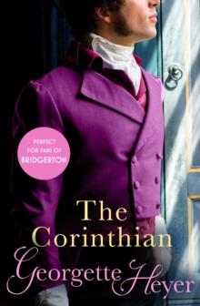 The Corinthian : Gossip, scandal and an unforgettable Regency romance