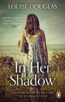 In Her Shadow : A dark and thrilling read from the Richard & Judy bestseller