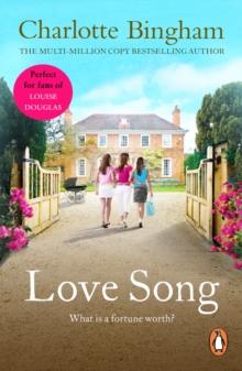 Love Song : an unmissable and unforgettable novel of family love from bestselling author Charlotte Bingham