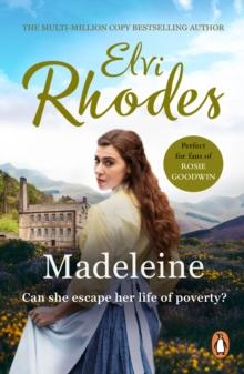 Madeleine : A gripping and passionate saga set in Yorkshire that you wont be able to put down