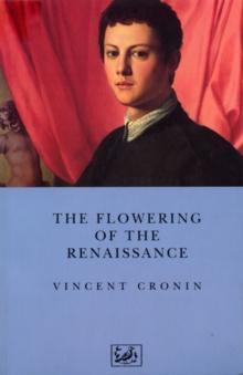 The Flowering Of The Renaissance