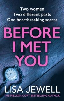 Before I Met You : A thrilling historical romance from the bestselling author