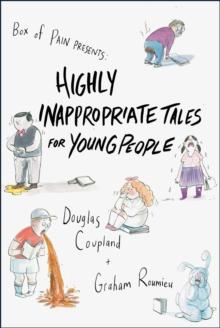 Highly Inappropriate Tales for Young People