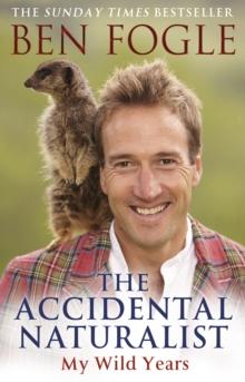 The Accidental Naturalist