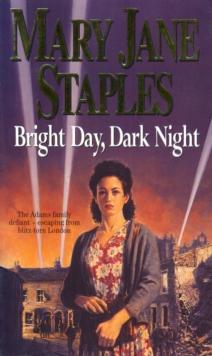 Bright Day, Dark Night : A Novel of the Adams Family Saga