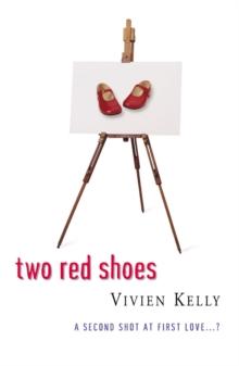 Two Red Shoes : A Second Chance At First Love?