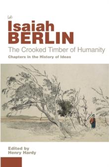 The Crooked Timber Of Humanity