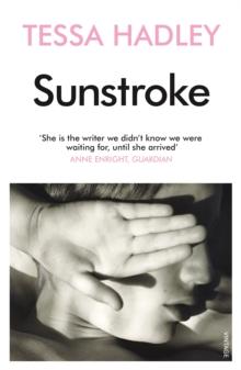 Sunstroke and Other Stories : Truly absorbing  More please' Sunday Express