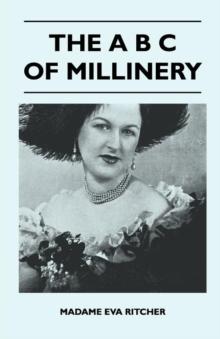 The B C Of Millinery