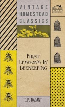 First Lessons in Beekeeping