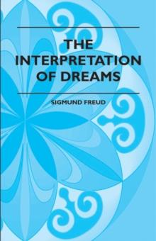 The Interpretation Of Dreams