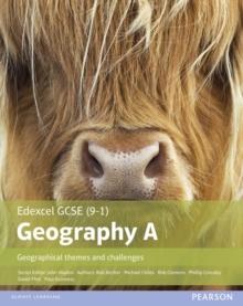 GCSE (9-1) Geography specification A: Geographical Themes and Challenges