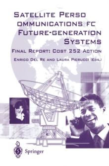 Satellite Personal Communications for Future-generation Systems : Final Report: COSY 252 Action