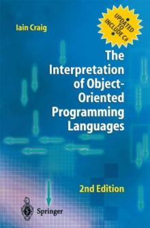 The Interpretation of Object-Oriented Programming Languages