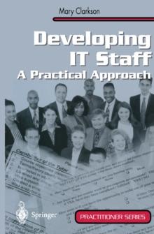 Developing IT Staff : A Practical Approach