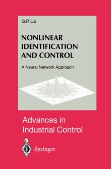 Nonlinear Identification and Control : A Neural Network Approach