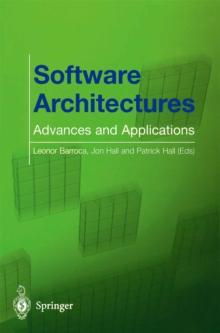 Software Architectures : Advances and Applications