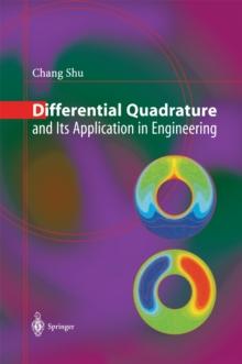 Differential Quadrature and Its Application in Engineering