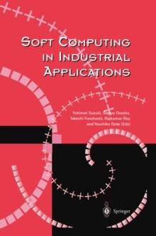 Soft Computing in Industrial Applications