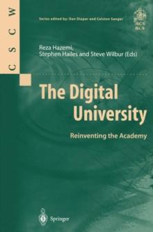 The Digital University : Reinventing the Academy