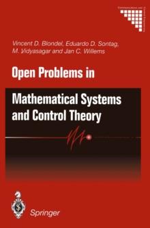 Open Problems in Mathematical Systems and Control Theory