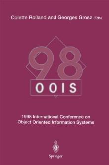 OOIS'98 : 1998 International Conference on Object-Oriented Information Systems, 9-11 September 1998, Paris Proceedings