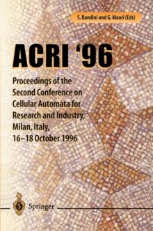 ACRI '96 : Proceedings of the Second Conference on Cellular Automata for Research and Industry, Milan, Italy, 16-18 October 1996