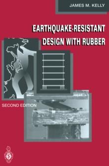 Earthquake-Resistant Design with Rubber