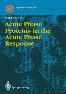 Acute Phase Proteins in the Acute Phase Response