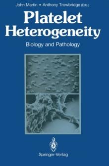 Platelet Heterogeneity : Biology and Pathology