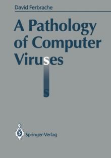 A Pathology of Computer Viruses