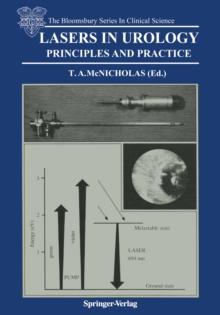 Lasers in Urology : Principles and Practice