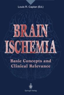 Brain Ischemia : Basic Concepts and Clinical Relevance