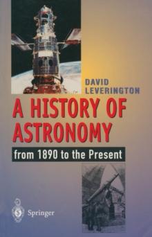 A History of Astronomy : from 1890 to the Present