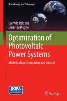 Optimization of Photovoltaic Power Systems : Modelization, Simulation and Control