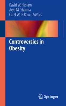 Controversies in Obesity