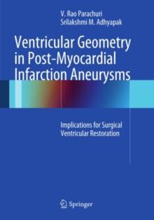 Ventricular Geometry in Post-Myocardial Infarction Aneurysms : Implications for Surgical Ventricular Restoration